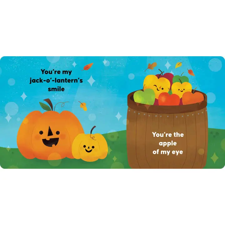You're the Pumpkin in My Pie By Laura Gehl