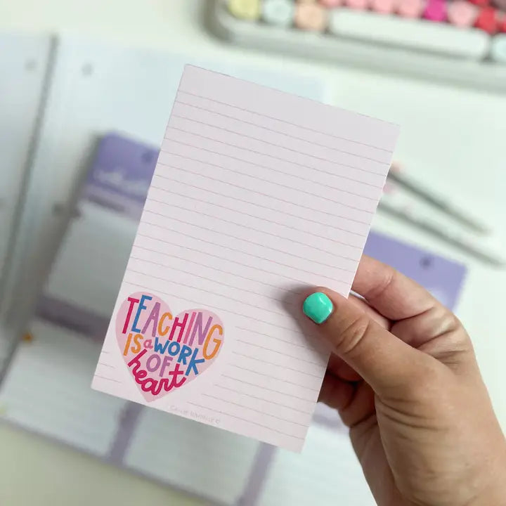 Teaching Is A Work of Heart Notepad