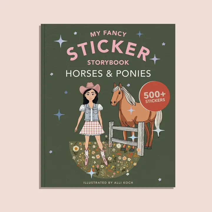 My Fancy Sticker Storybook: Horses & Ponies