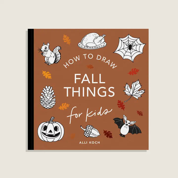 Fall Things: How To Draw Books For Kids with Pumpkins, Scarecrows, Turkeys and More