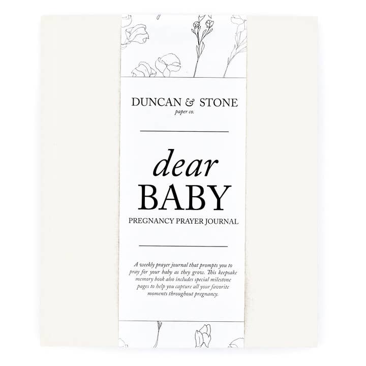 Dear Baby: A Pregnancy Prayer Journal & Memory Book For Moms - Ivory