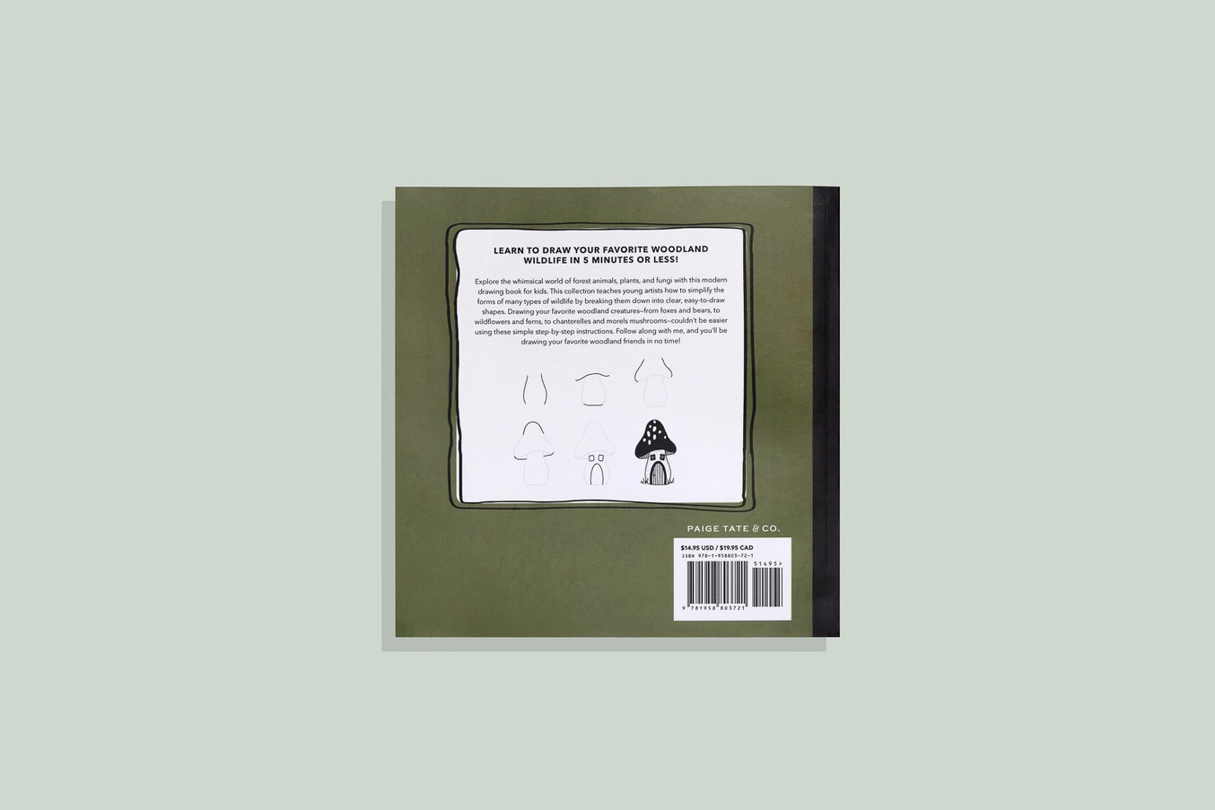 Mushrooms & Woodland Creatures: Kids How To Draw Book