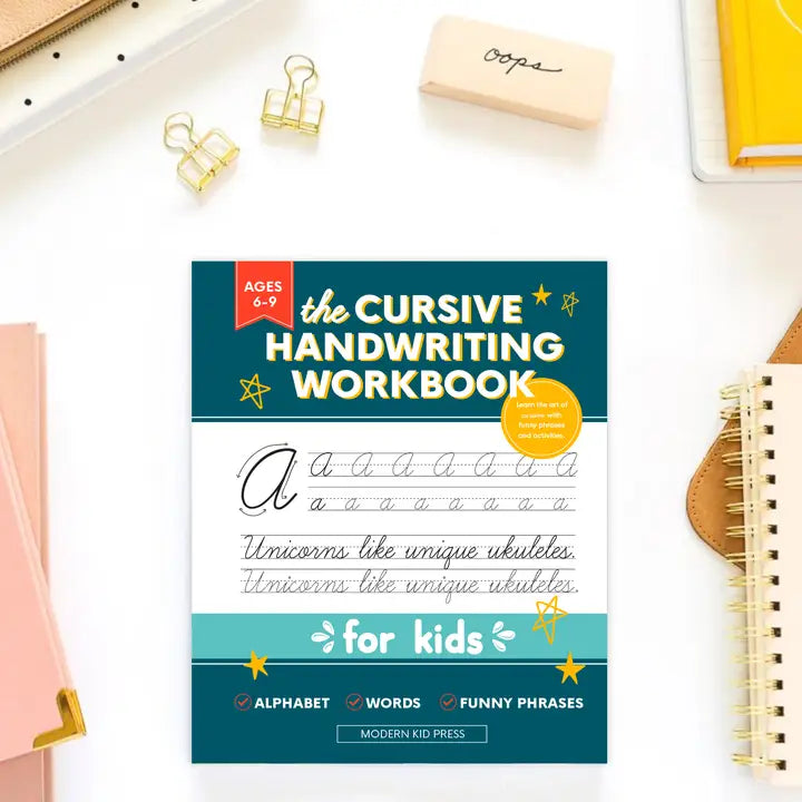 The Cursive Handwriting Workbook For Kids