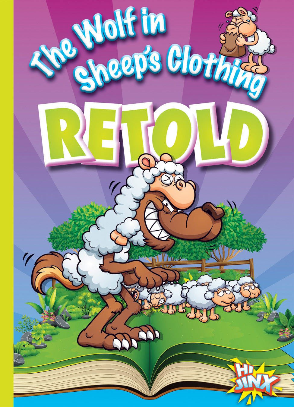 The Wolf in Sheep's Clothing Retold