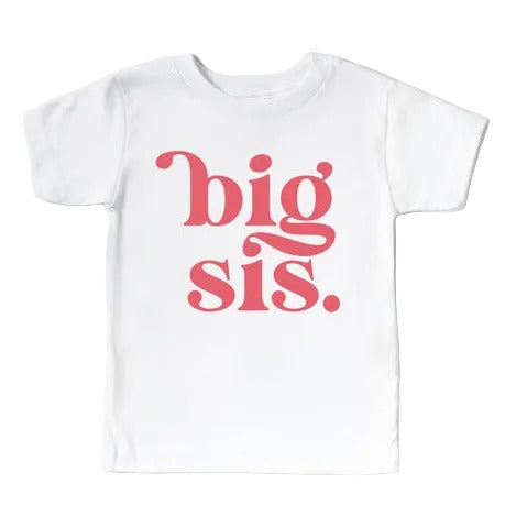 Big Sister Big Sis Toddler and Youth Shirt