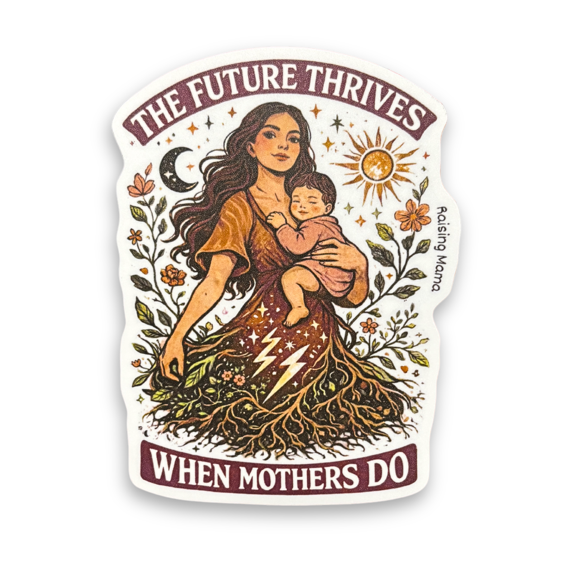 The Future Thrives When Mothers Do | Sticker