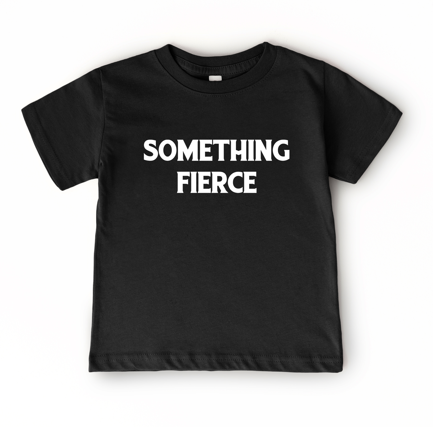 Something Fierce