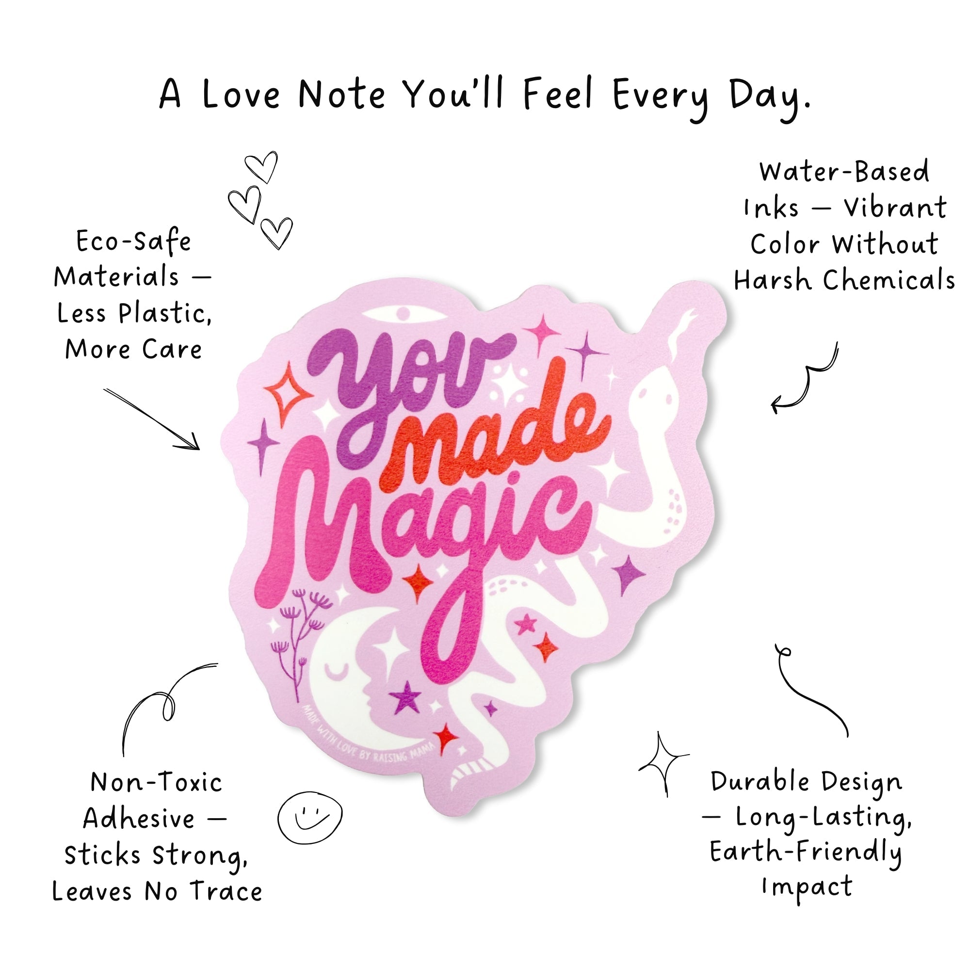 You Made Magic (Pink) | Sticker