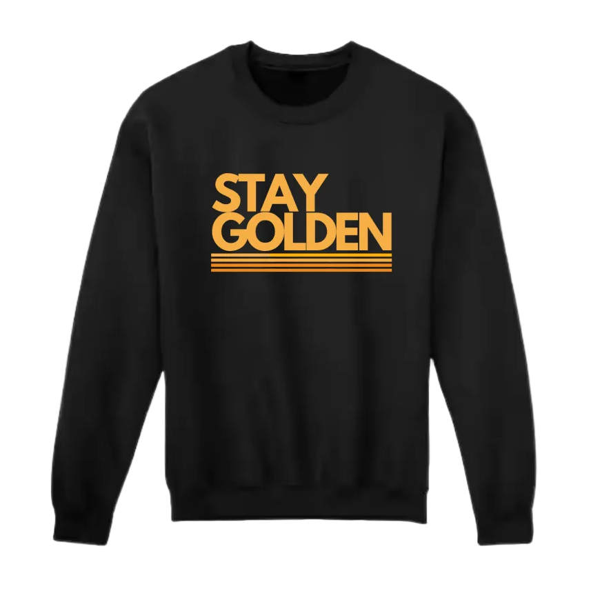 ADULT STAY GOLDEN CREW SWEATSHIRT