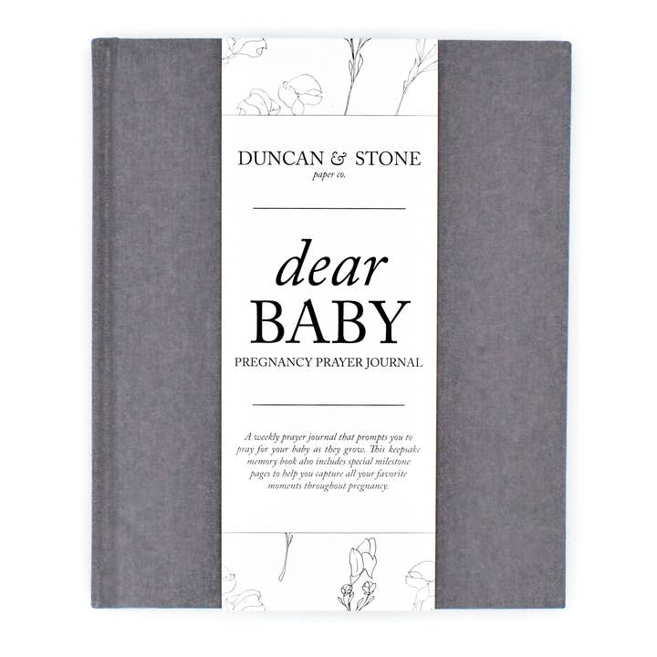 Dear Baby: A Pregnancy Prayer Journal & Memory Book For Moms - Gray
