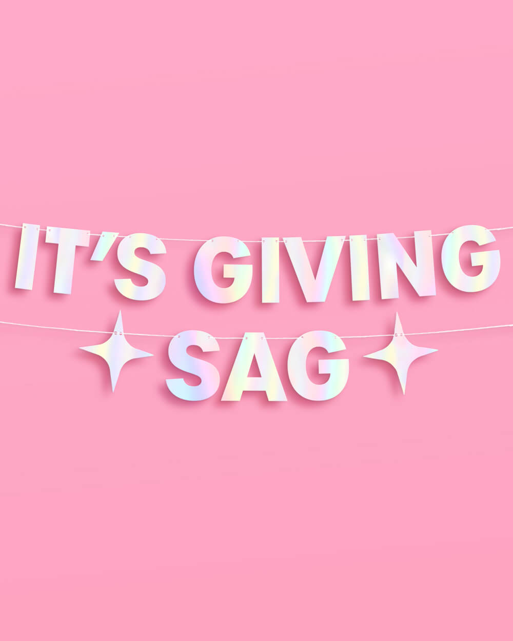It's Giving Sag Banner - iridescent foil banner